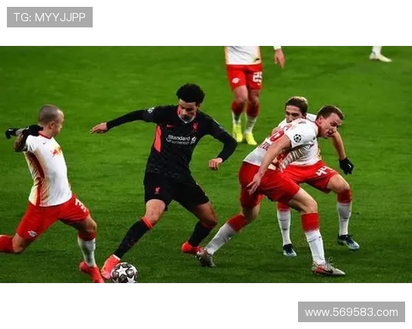 利物浦对阵莱比锡红牛精彩视频直播全程回顾与赛后分析